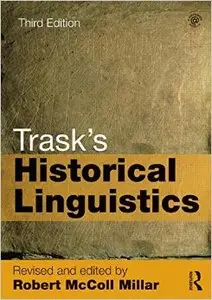 Trask's Historical Linguistics, 3 edition