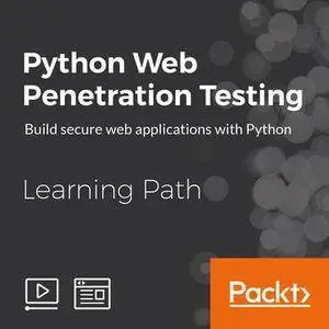 Learning Path: Python Web Penetration Testing