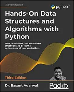 Hands-On Data Structures and Algorithms with Python, 3rd Edition
