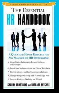 The Essential HR Handbook: A Quick and Handy Resource for Any Manager or HR Professional, 10th Anniversary Edition