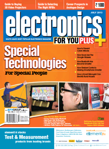 Electronics For You - July 2013 (True PDF)
