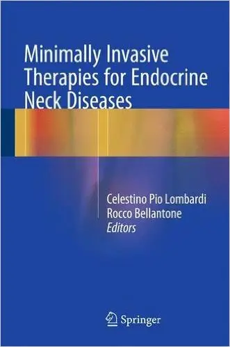Minimally Invasive Therapies for Endocrine Neck Diseases