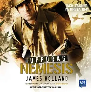 «Uppdrag Nemesis» by James Holland