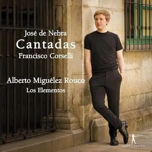 Alberto Miguélez Rouco, Los Elementos - Nebra & Corselli: Cantadas (2021)