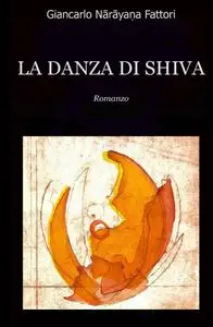 LA DANZA DI SHIVA