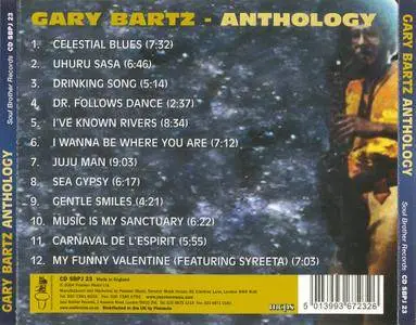 Gary Bartz - Anthology (2004) {Soul Brother Records CD SBPJ 23}