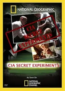 National Geographic CIA Secret Experiments (2008)