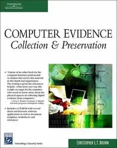 Computer Evidence - Collection and Preservation