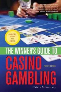 The Winner's Guide to Casino Gambling