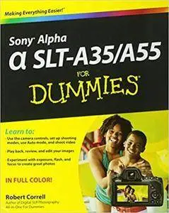 Sony Alpha SLT-A35 / A55 For Dummies