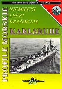 Niemiecki lekki krazownik Karlsruhe (Profile Morskie 8)
