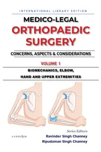 MEDICO-LEGAL | ORTHOPAEDIC SURGERY | CONCERNS, ASPECTS & CONSIDERATIONS | VOLUME 2