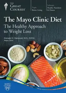 TTC Video - The Mayo Clinic Diet The Healthy Approach to Weight Loss