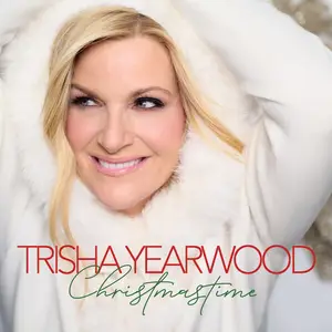 Trisha Yearwood - Christmastime (2025)