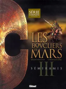 Les boucliers de Mars - Tome 3 - Sémiramis