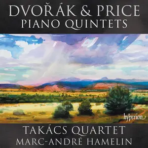 Takács Quartet, Marc-André Hamelin - Dvořák & Price: Piano Quintets (2025)