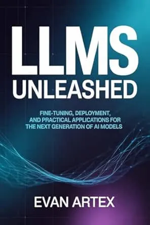 LLMs Unleashed: Fine-Tuning, Deploying, and Scaling Secure Language Systems for Modern AI