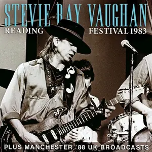 Stevie Ray Vaughan - Reading Festival 1983 (2020)