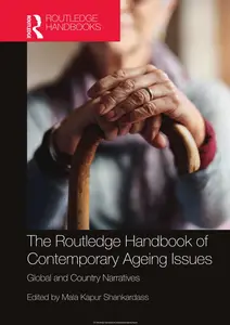 The Routledge Handbook of Contemporary Ageing Issues