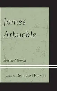 James Arbuckle: Selected Works