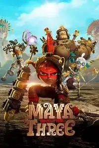 Maya and the Three S01E01