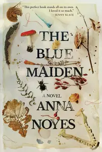 The Blue Maiden: A Novel
