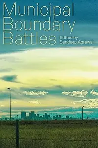 Municipal Boundary Battles