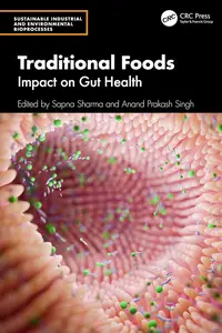 Traditional Foods (Sustainable Industrial and Environmental Bioprocesses)