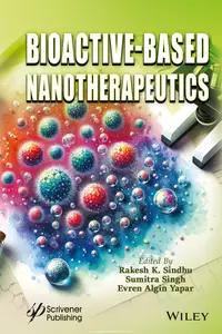 Bioactive-based Nanotherapeutics