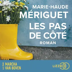 Marie-Haude Mériguet, "Les pas de côté"