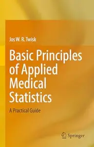 Basic Principles of Applied Medical Statistics