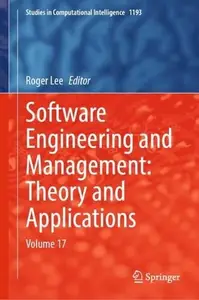 Software Engineering and Management: Volume 17