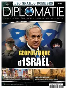 Les Grands Dossiers de Diplomatie - Avril-Mai 2025