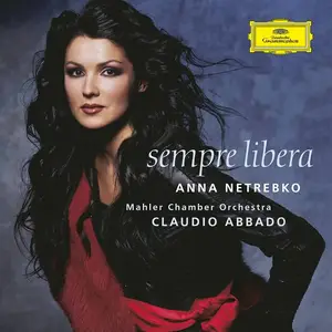 Anna Netrebko - Sempre Libera (2004) MCH PS3 ISO + DSD64 + Hi-Res FLAC