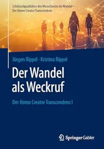 Der Wandel als Weckruf