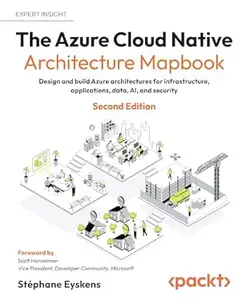 The Azure Cloud Native Architecture Mapbook (2nd Edition)