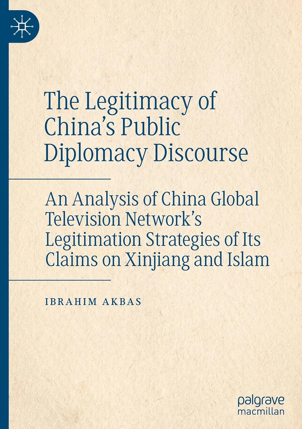 The Legitimacy of China’s Public Diplomacy Discourse