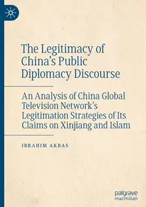 The Legitimacy of China’s Public Diplomacy Discourse