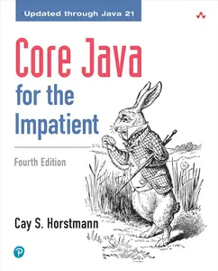 Core Java for the Impatient (4th Edition)