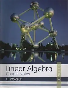 Linear Algebra: Course Notes