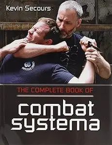 The Complete Book of Combat Systema