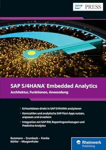 SAP S/4HANA Embedded Analytics: Architektur, Funktionen, Anwendung