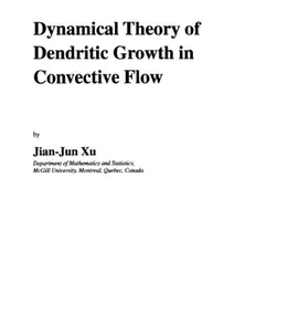 Dynamical Theory of Dendritic Growth in Convective Flow