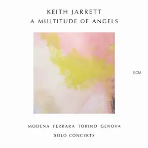 Keith Jarrett - A Multitude Of Angels [Recorded 1996, 4CD Box Set] (2016) (Repost)