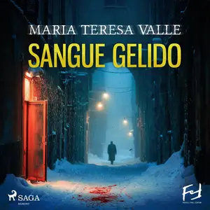 «Sangue gelido: Un nuovo caso per il Becchino» by Maria Teresa Valle