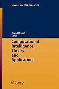 Computational Intelligence, Theory and Applications (Repost)