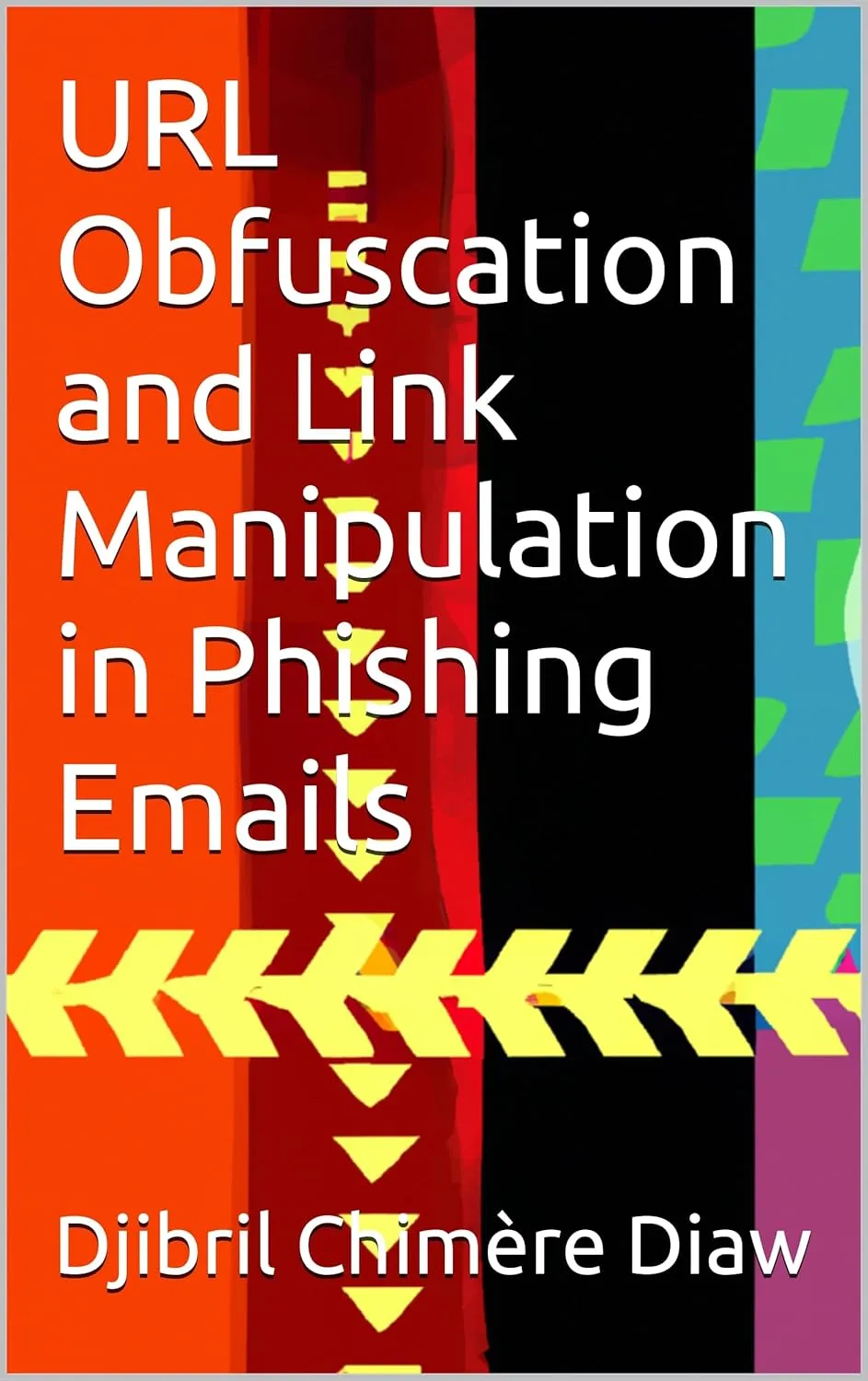URL Obfuscation and Link Manipulation in Phishing Emails