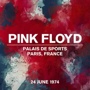 Pink Floyd - Live At Palais De Sports, Paris, France, 24 June 1974 (2024)