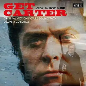 Roy Budd - Get Carter (Original Motion Picture Soundtrack) (Deluxe Edition) (1971/2019)