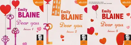 Emily Blaine, "Dear you", 3 saisons